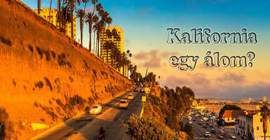Valóság Kaliforniából Kalifornia valósága